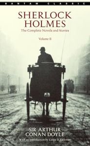 Sherlock Holmes: The Complete Novels and Stories Volume II: The Complete Novels and Stories Volume II: 02