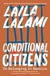 Conditional Citizens: On Belonging 