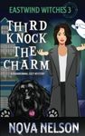 Third Knock the Charm: 3