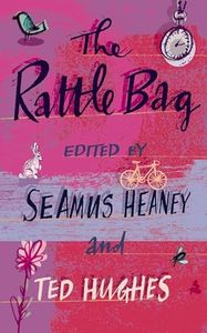 Rattle Bag: An Anthology of Poetry: An Anthology of Poetry