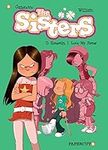 The Sisters Vol. 3: Honestly, I Lov