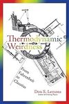 Thermodynamic Weirdness: From Fahre