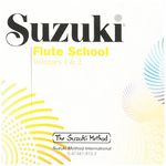 Alfred Suzuki Flute School CD Volume 1 & 2 Volume 1 & 2 (Revised)