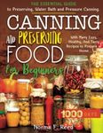 Canning and Preserving Food for Beg