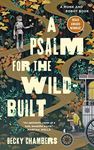 A Psalm for the Wild-Built: A Monk 