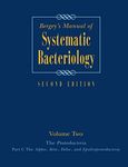 Bergey's Manual® of Systematic Bacteriology: Volume Two: The Proteobacteria (Part C): 02 (Bergey's Manual of Systematic Bacteriology (Springer-Verlag))