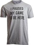 Ann Arbor T-shirt Co. I Paused My G