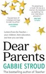 Dear Parents: Letters from the Teacher―your children, their education, and how you can help