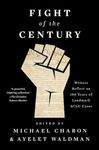 Fight of the Century: Writers Reflect on 100 Years of Landmark ACLU Cases