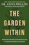 The Garden Within: Where the War wi