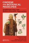 Chinese and Botanical Medicines: Traditional Uses and Modern Scientific Approaches [Hardcover] COOPER R.