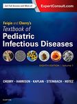 Feigin and Cherry's Textbook of Pediatric Infectious Diseases: 2-Volume Set