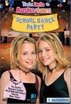 You're Invited to Mary kate & Ashley's School Dance Party (Sous-titres français)