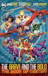 Brave & Bold Vol. 2 the Book of Destiny (2025 Edition)