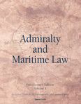 Admiralty and Maritime Law Volume 1