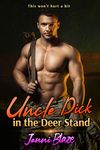 Uncle Dick in the Deer Stand