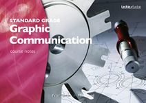 Standard Grade Graphic Communication Course Notes