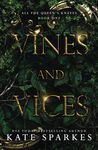 Vines and Vices: 1 (All the Queen's Knaves)