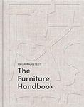 The Furniture Handbook: A Guide to 