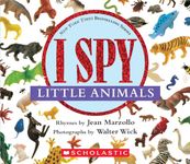 I Spy Little Animals: A Book of Picture Riddles: A Book of Picture Riddles