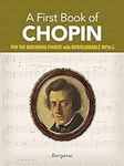 A First Book of Chopin: For The Beginning Pianist with Downloadable MP3s (Dover Classical Piano Music For Beginners)