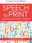 Speech to Print 3/e: Language Essen