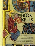 THE BOOK OF KELLS forty-eight pages and details in colour from the manuscript in Trinity College, Dublin