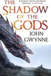 The Shadow of the Gods: Book One of the Bloodsworn Saga