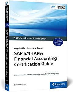 SAP S/4HANA Financial Accounting Certification Guide: Application Associate Exam