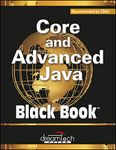 Core and Advanced Java, Black Book, Recommended by CDAC (Old Edition)