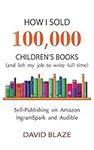 How I Sold 100,000 Children's Books