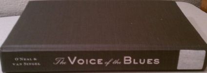 The Voice of the Blues: Classic Interviews from Living Blues Magazine