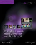 Color Grading with Media Composer a