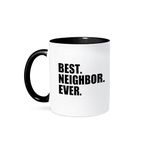 3dRose Best Neighbor Ever - Gifts for Neighbors - Humorous Funny - Two Tone Black Mug, 11oz (Mug_203249_4), 11 oz, Black/White