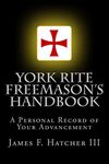 York Rite Freemason's Handbook