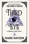 Third Eye: The Sound of Peace (The King's Watch Book 11)