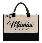 Canvas Bag for Mamaw, Best Mamaw Ever, Cotton Canvas Tote Bag, Mother's Day Gift for Mamaw, Mamaw Birthday Gift, Womens Weekend Bag, Reusable Grocery Bags for Picnic Shopping Holiday Camping