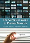 The Complete Guide to Physical Security