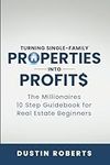 Turning Single-Family Properties in