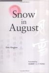 Snow in August: Play by Gao Xingjian