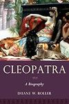 Cleopatra: A Biography (Women in An