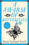 A Swarm of Butterflies: A page turning British cozy murder mystery to keep you guessing (A Dr Nell Ward Mystery Book 6)