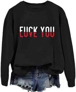 Womens Funny Fuck Or Love You Letter Printed Sweatshirt Casual Crew Neck Long Sleeve Pullovers Loose Fall Comfy Tops Black