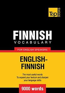 Finnish vocabulary for English speakers - English-Finnish - 9000 words (American English Collection Book 107)