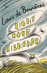 Light Over Liskeard: From the Sunday Times bestselling author of Captain Corelli's Mandolin