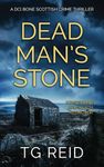 Dead Man's Stone: A DCI Bone Scotti