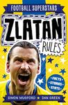 Football Superstars: Zlatan Rules: 