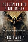 Return of the Bird Tribes: Indigenous Wisdom and Native American Spirituality for Contemporary Transformation and Hope