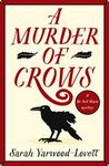 A Murder of Crows: A completely gripping British cozy mystery (Dr Nell Ward Mysteries Book 1)