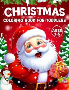 Christmas Coloring Book for Toddlers: 50+ Super Cute, Big, Easy, and Simple Christmas Coloring Pages Featuring Santa Claus, Snowman, Christmas Trees, Gifts Box, Reindeer, And Many more.